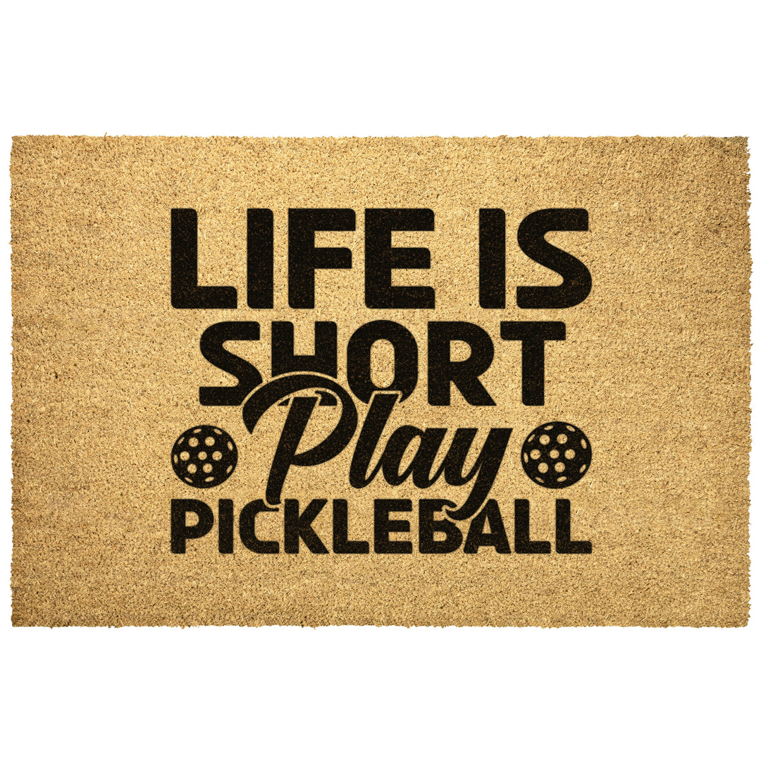 Life Is Short Outdoor Mat