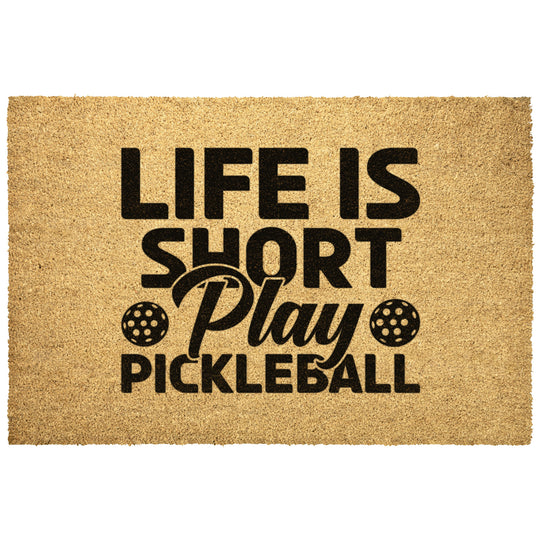 Life Is Short Outdoor Mat