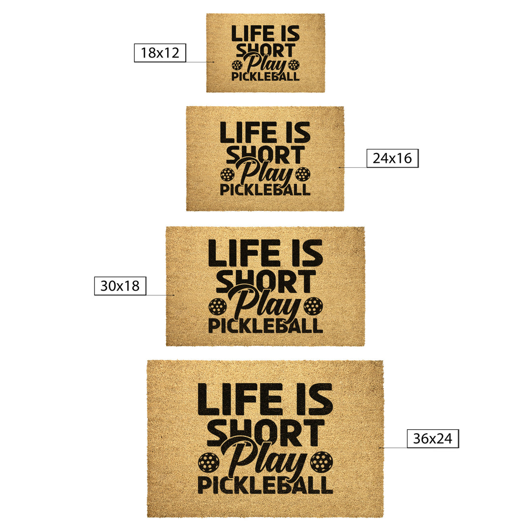Life Is Short Outdoor Mat