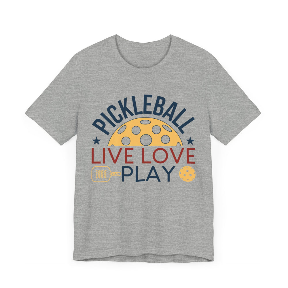 Pickleball Live Love Play Unisex Jersey Short Sleeve Tee