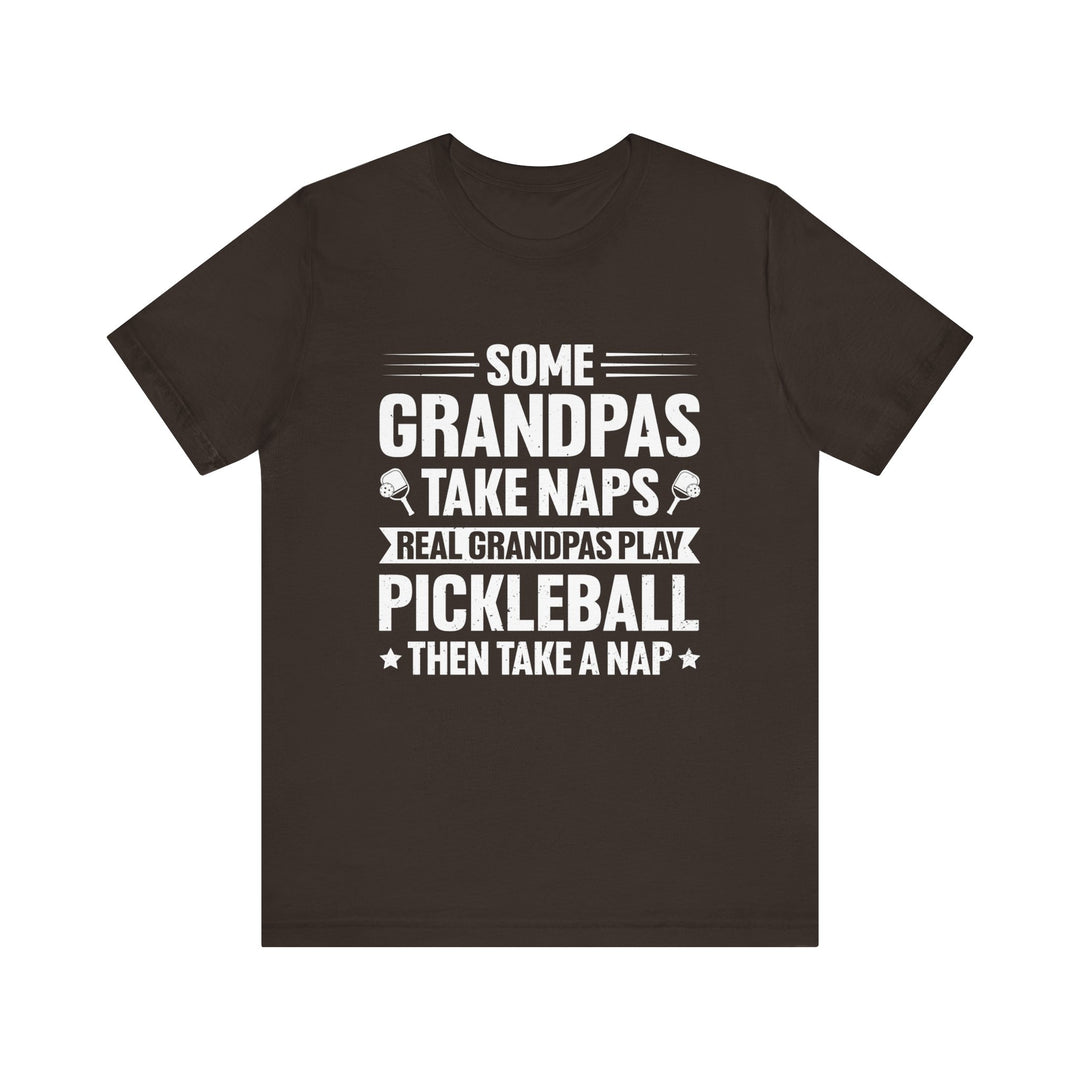 Some Grandpas Take Naps Unisex Short Sleeve Tee