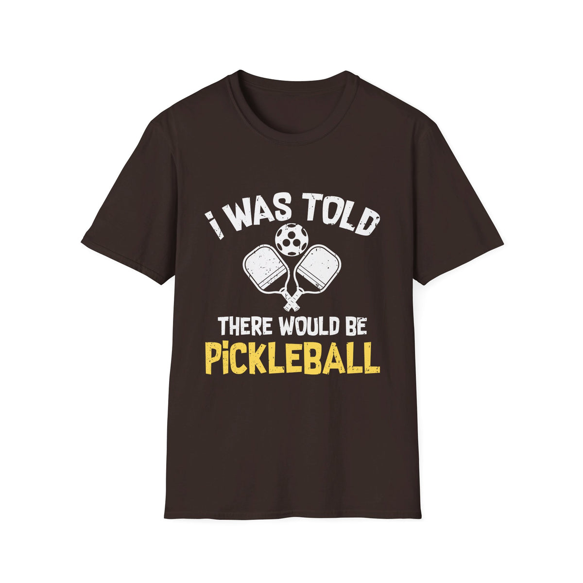 'I was Told There Would be Pickleball' Unisex Softstyle T-Shirt