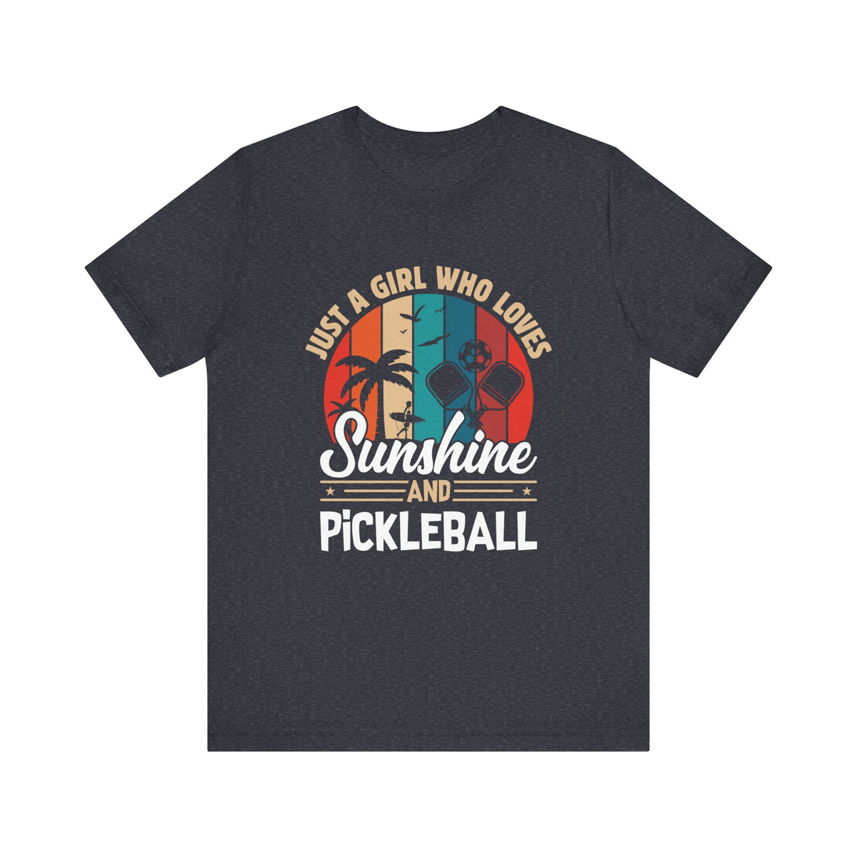 Sunshine And Pickleball Unisex Short Sleeve Tee