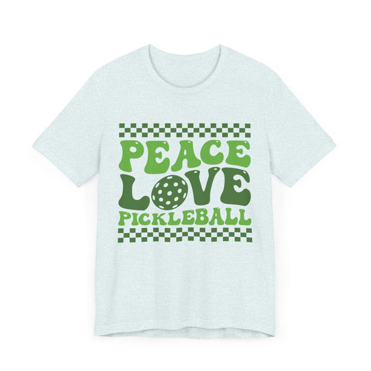 Peace Love Pickleball Unisex Short Sleeve Tee