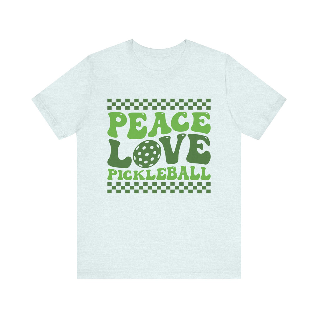 Peace Love Pickleball Unisex Short Sleeve Tee