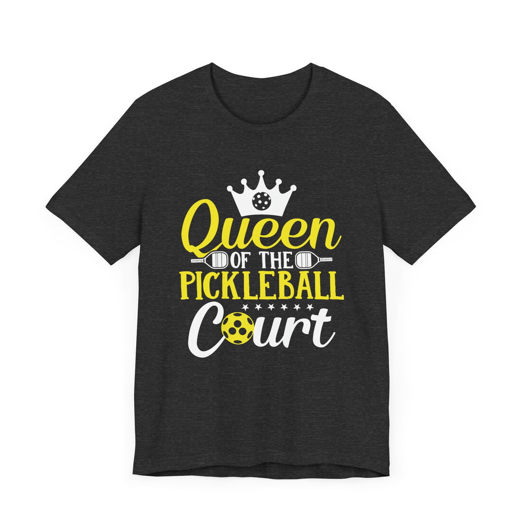 Queen Of The Pickleball Court Unisex Short Sleeve Tee