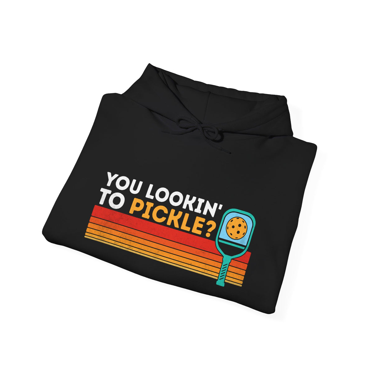 You Lookin To Pickle Unisex Hoodie