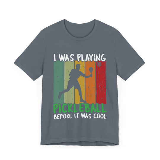 I Was Playing Pickleball Unisex Short Sleeve Tee