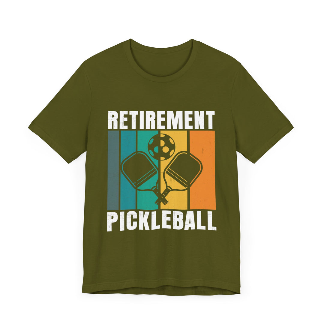 Retirement Pickleball Unisex Short Sleeve Tee