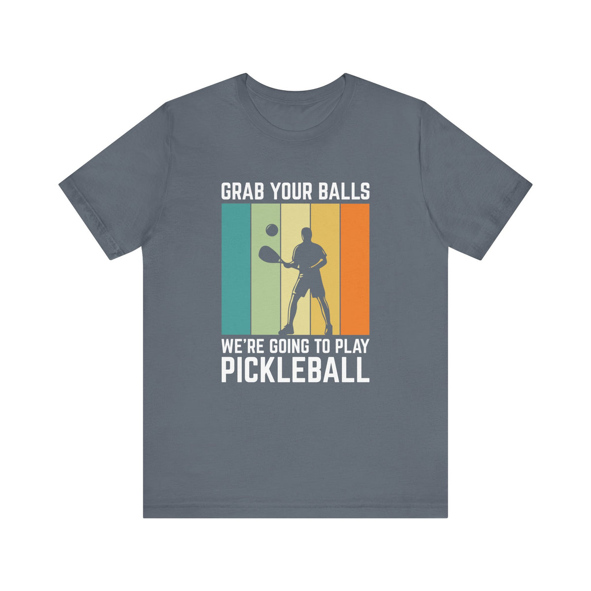 Grab Your Balls Unisex Short Sleeve Tee