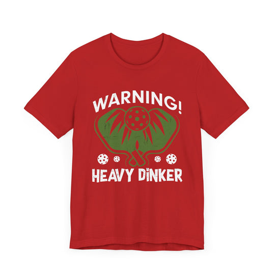 Heavy Dinker Unisex Short Sleeve Tee