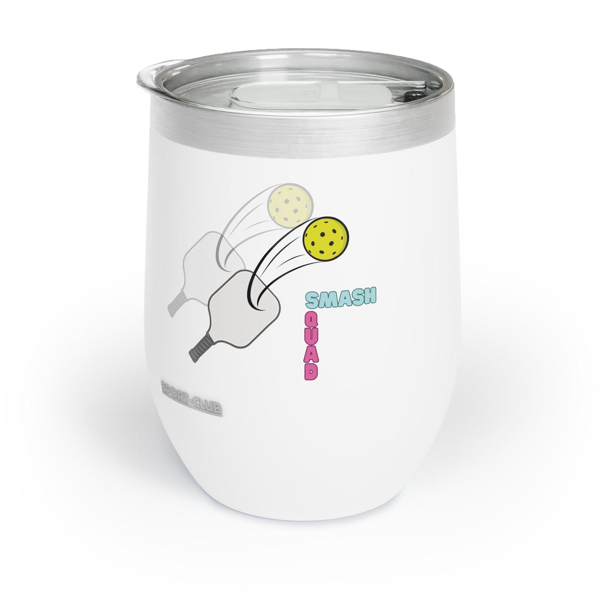 Custom Wine Tumbler, Sip with Spirit: Pickleball Design Chill Wine Tumbler