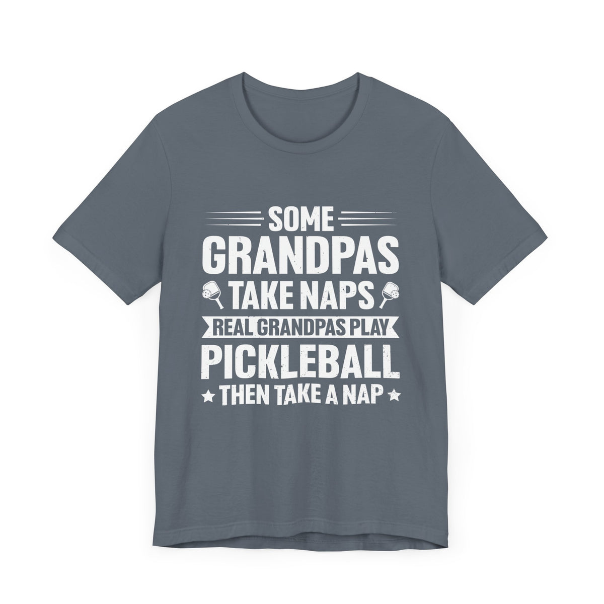 Some Grandpas Take Naps Unisex Short Sleeve Tee