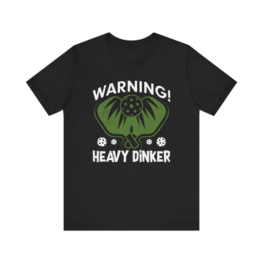 Heavy Dinker Unisex Short Sleeve Tee