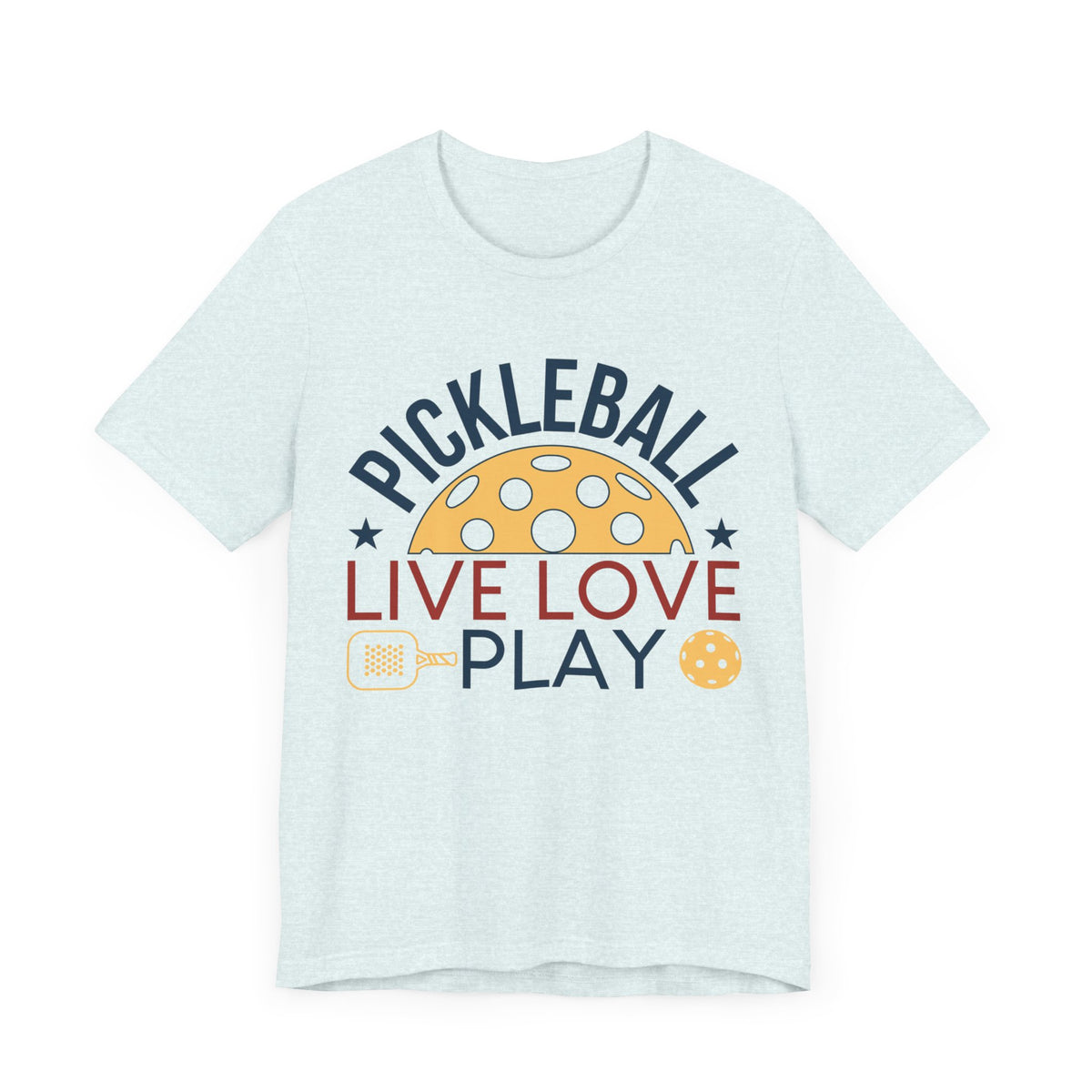 Pickleball Live Love Play Unisex Jersey Short Sleeve Tee