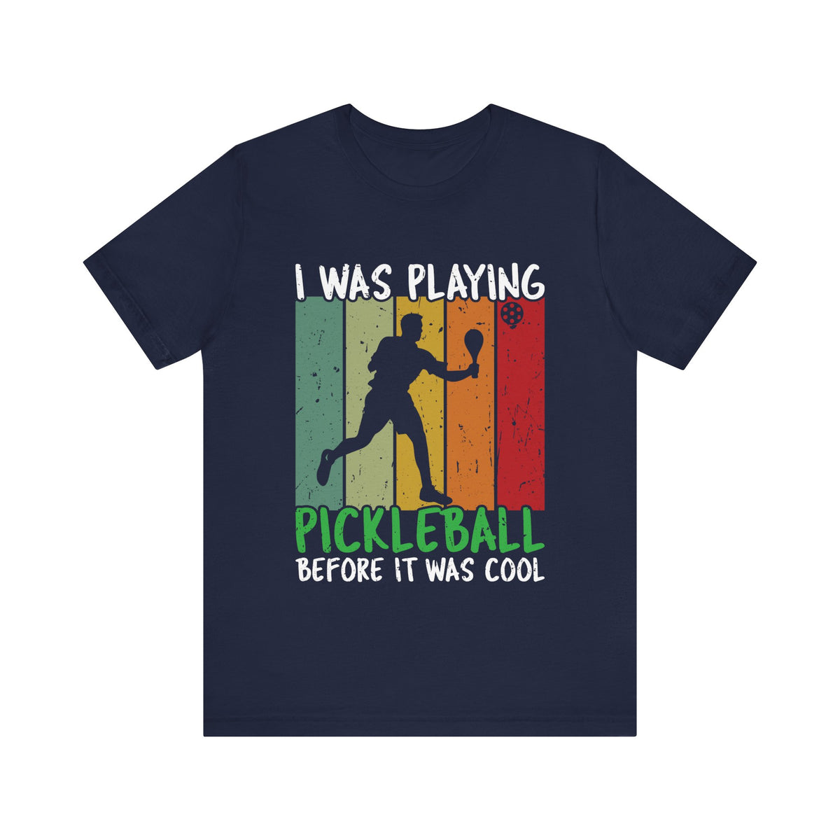 I Was Playing Pickleball Unisex Short Sleeve Tee