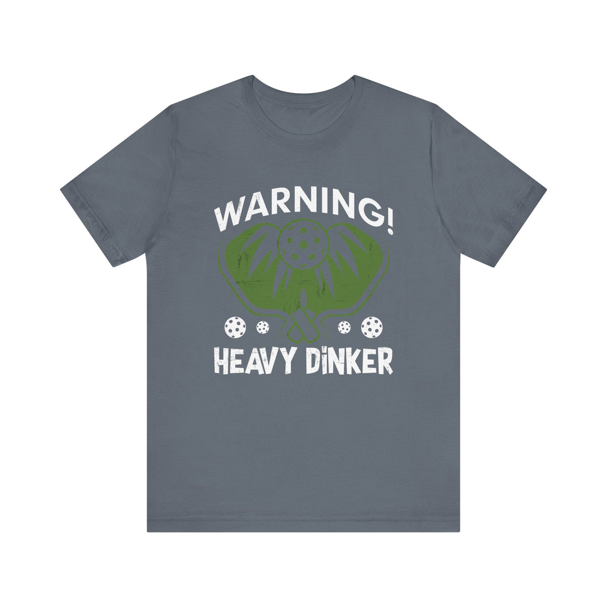 Heavy Dinker Unisex Short Sleeve Tee