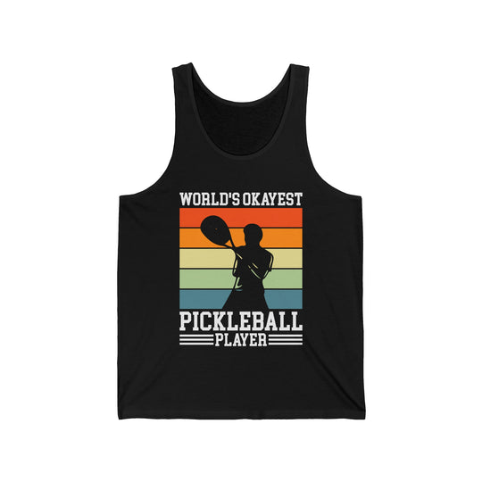 World's Okayest Pickleball Player Unisex Jersey Tank