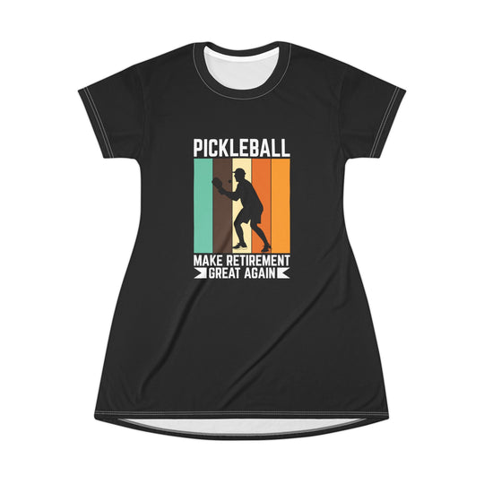 Pickleball Make Retirement T-Shirt Dress (AOP)