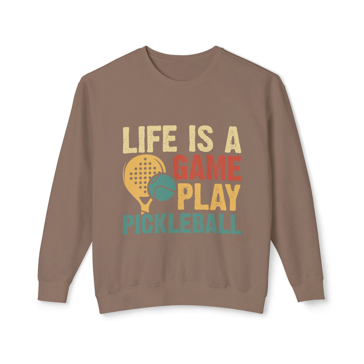 'Life is a Game Play Pickleball' Unisex Lightweight Crewneck Sweatshirt