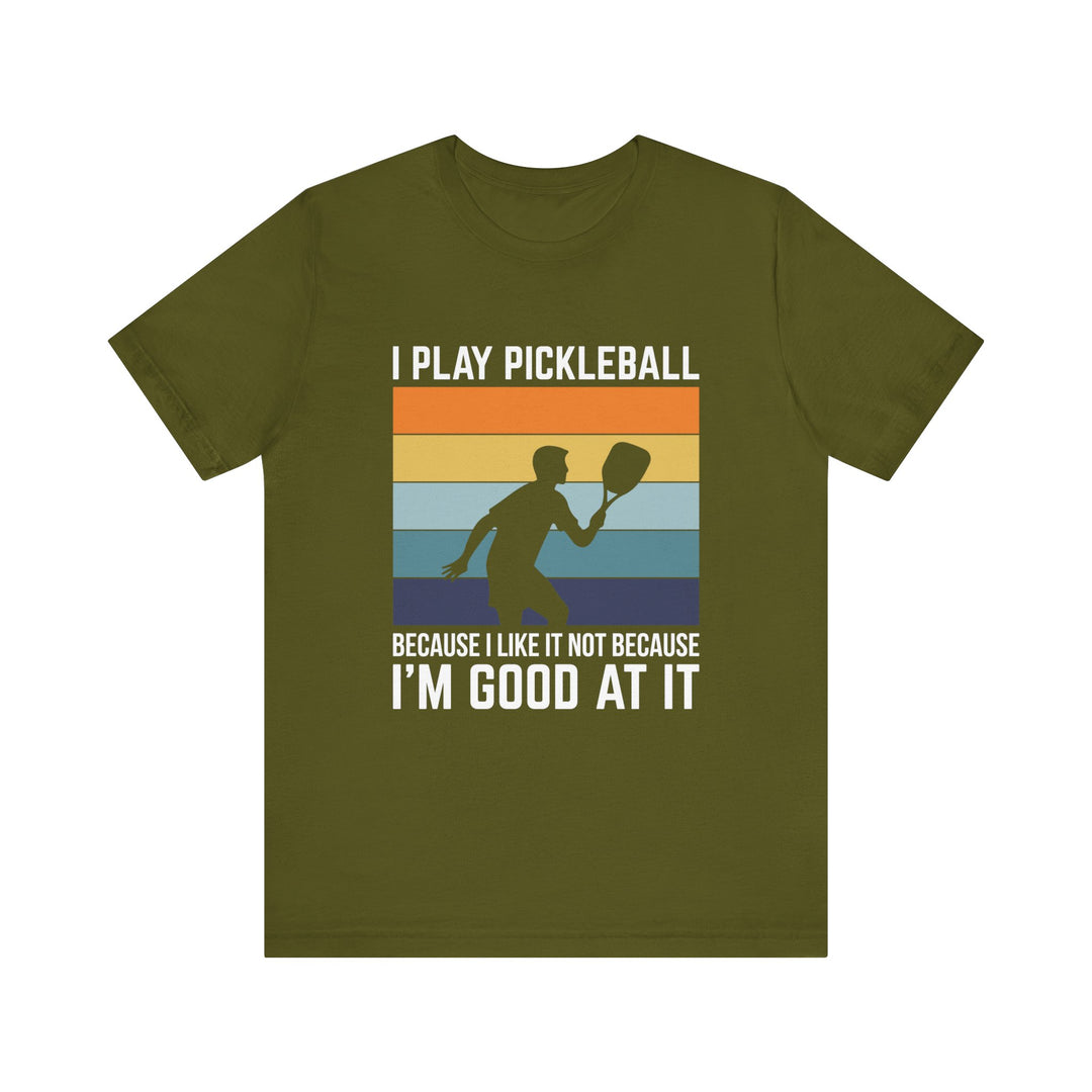 I Play Pickleball Unisex Jersey Short Sleeve Tee