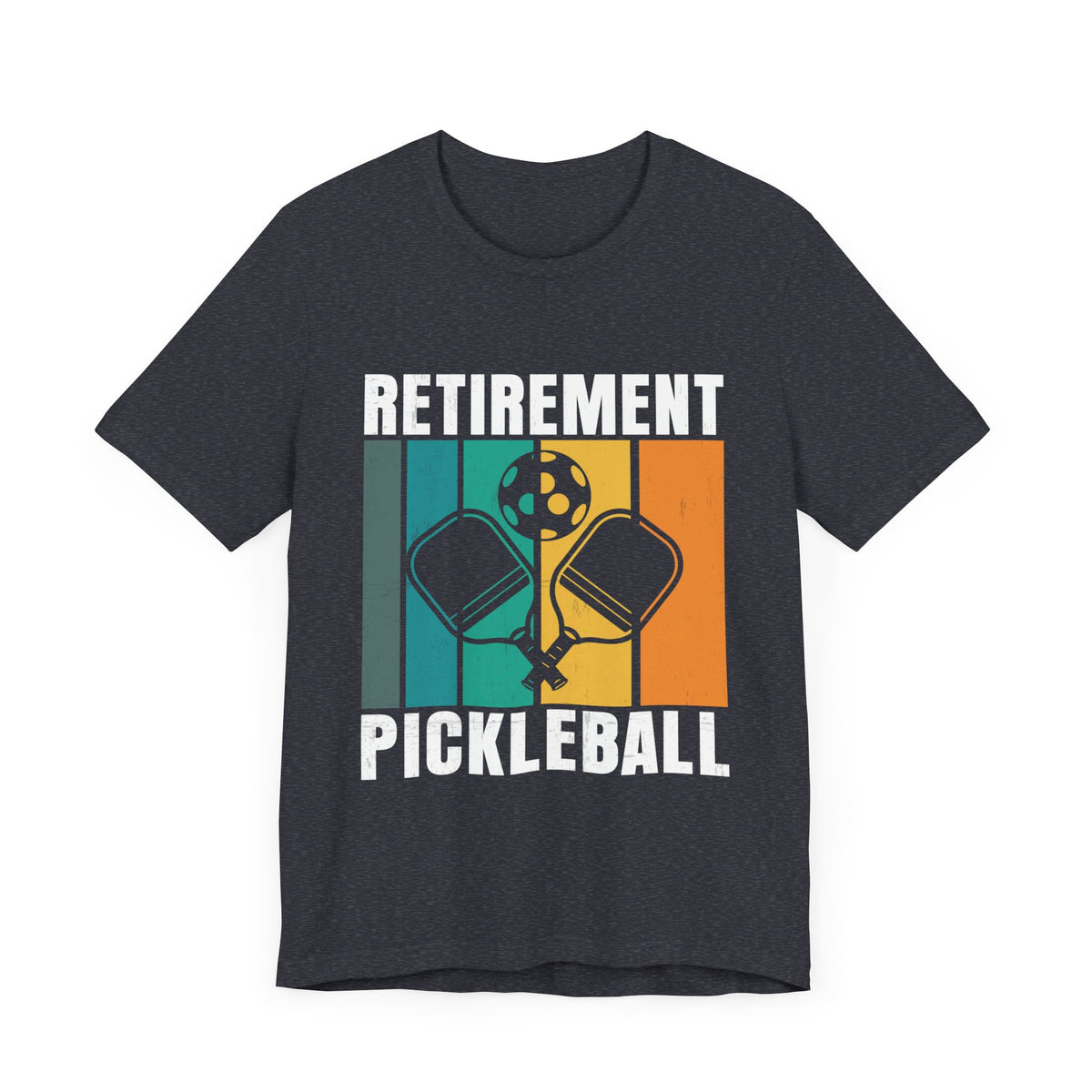 Retirement Pickleball Unisex Short Sleeve Tee