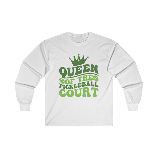 Queen Of The Pickleball Court Unisex Ultra Cotton Long Sleeve Tee