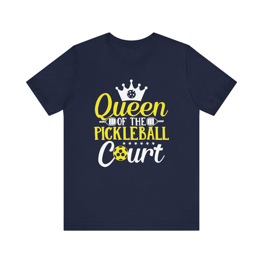 Queen Of The Pickleball Court Unisex Short Sleeve Tee