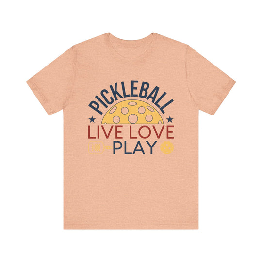 Pickleball Live Love Play Unisex Jersey Short Sleeve Tee