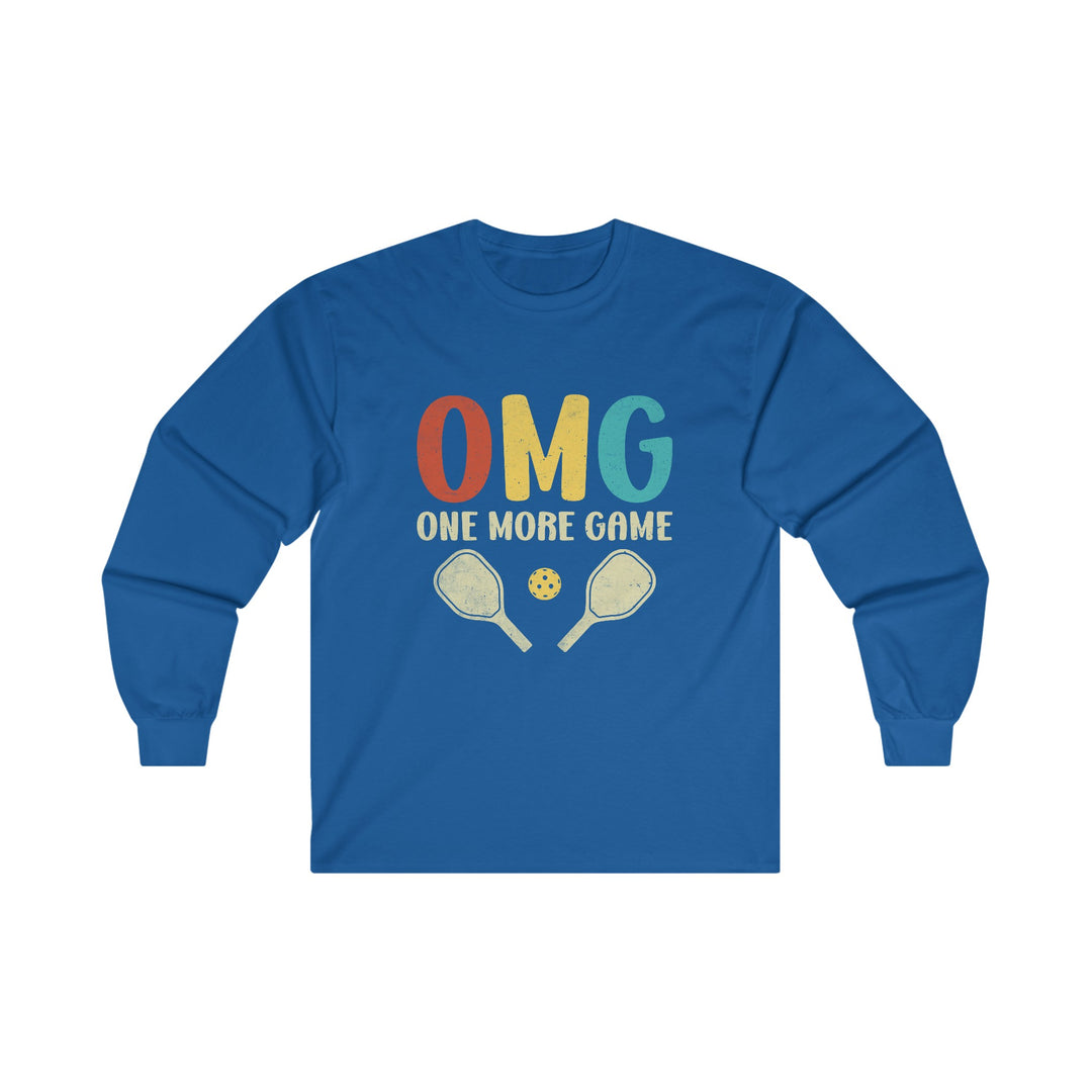 OMG One More Game Unisex Ultra Cotton Long Sleeve Tee