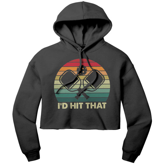 I'd Hit That Bella Women's Crop Fleece Hoodie